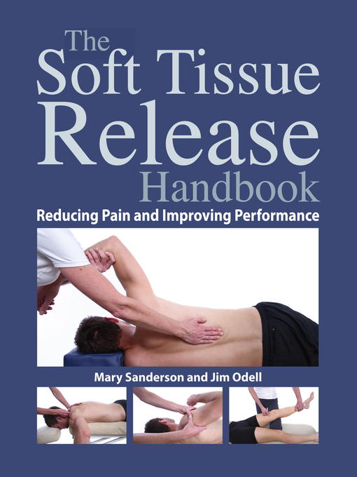 Title details for The Soft Tissue Release Handbook by Mary Sanderson - Wait list